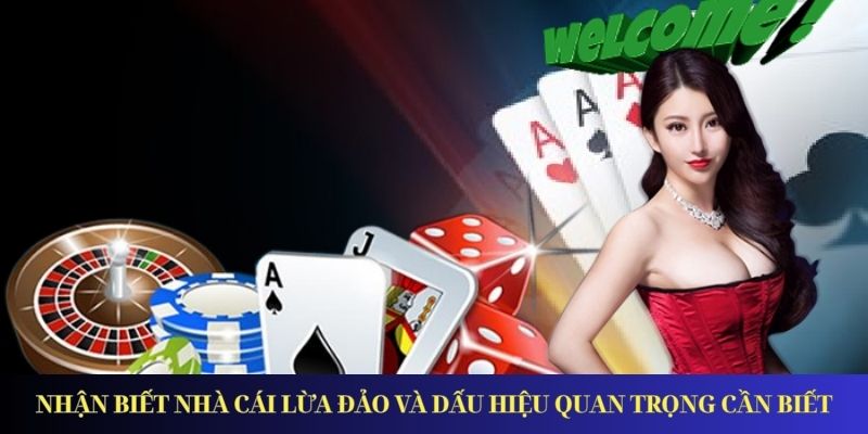 Nhận biết nhà cái lừa đảo và dấu hiệu quan trọng cần biết